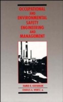 Occupational and Environmental Safety Engineering and Management