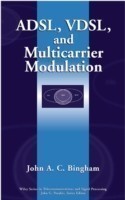 ADSL, VDSL, and Multicarrier Modulation