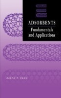 Adsorbents Fundamentals and Applications