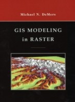 GIS Modeling in Raster