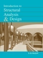 Introduction to Structural Analysis & Design
