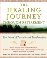 Healing Journey Through Retirement