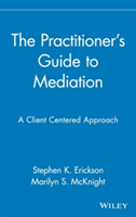 Practitioner´s Guide to Mediation