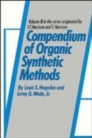 Compendium of Organic Synthetic Methods, Volume 3