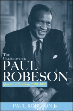 Undiscovered Paul Robeson