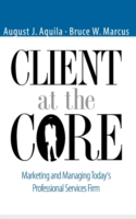 Client at the Core