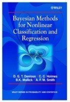 Bayesian Methods for Nonlinear Classification and Regression