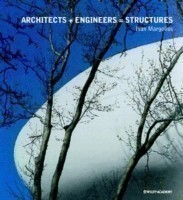 Architects + Engineers = Structures