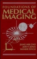 Foundations of Medical Imaging