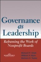 Governance As Leadership, Reframing the Work of Nonprofit Boards