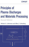 Principles of Plasma Discharge for Materials Processing