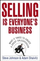 Selling is Everyone's Business