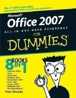 Office 2007 All–in–One Desk Reference For Dummies