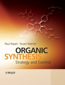 Organic Synthesis Strategy and Control