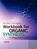 Workbook for Organic Synthesis Strategy and Control