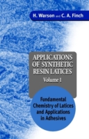 Applications of Synthetic Resin Latices, Fundamental Chemistry of Latices and Applications in Adhesives