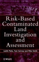 Risk-Based Contaminated Land Investigation and Assessment