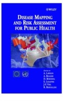 Disease Mapping and Risk Assessment for Public Health