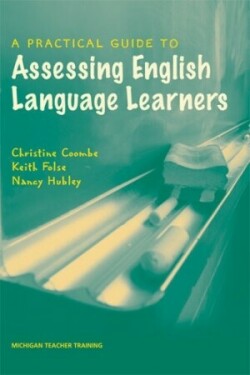 Practical Guide to Assessing English Language Learners