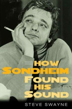 How Sondheim Found His Sound