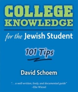 College Knowledge for the Jewish Student
