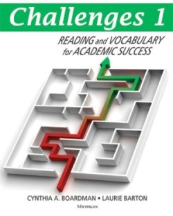 Challenges, Book 1 Reading and Vocabulary for Academic Success