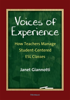 Voices of Experience How Teachers Manage Student-Centered ESL Classes