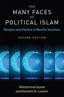 Many Faces of Political Islam, Second Edition