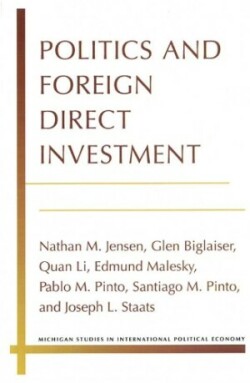 Politics and Foreign Direct Investment