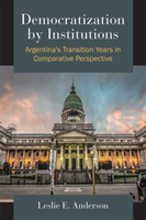 Democratization by Institutions