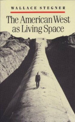 American West as Living Space