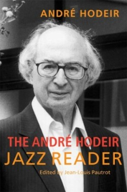 André Hodeir Jazz Reader