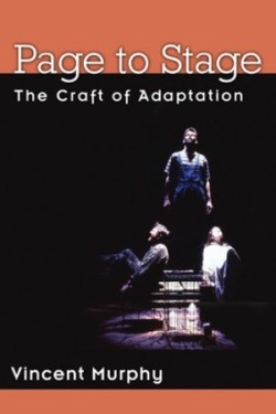 Page to Stage The Craft of Adaptation