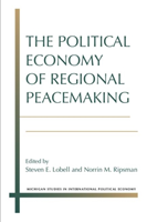 Political Economy of Regional Peacemaking