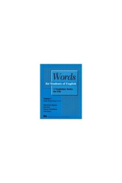 Words for Students of English, Vol. 1 A Vocabulary Series for ESL