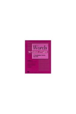 Words for Students of English, Vol. 3 A Vocabulary Series for ESL