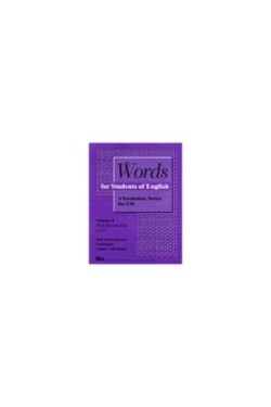 Words for Students of English A Vocabulary Series for ESL vol. 5