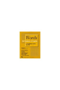 Words for Students of English A Vocabulary Series for ESL vol. 6