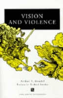 Vision and Violence