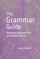 Grammar Guide Developing Language Skills for Academic Success