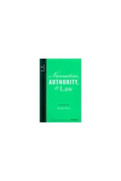 Narrative, Authority, and Law