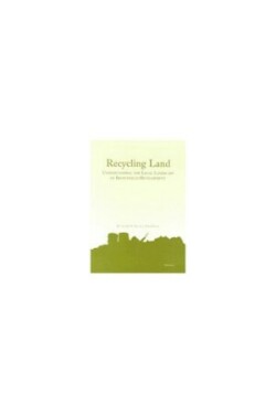 Recycling Land
