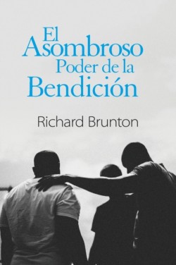 Asombroso Poder de la Bendici�n