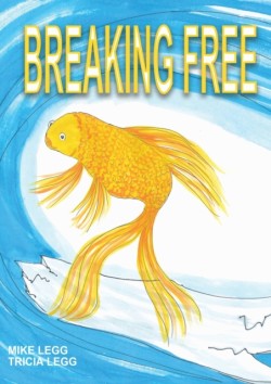 Breaking Free