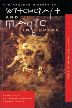 Athlone History of Witchcraft and Magic in Europe