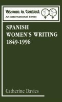 Spanish Women's Writing, 1849-1990