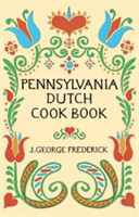 Pennsylvania Dutch Cook Book