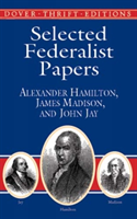 Selected Federalist Papers