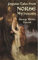 Popular Tales from Norse Mythology