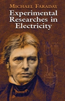 Experimental Researches in Electricity